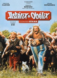 Astérix et Obélix contre César / Claude Zidi, réal. | Zidi, Claude (1934-....). Metteur en scène ou réalisateur. Scénariste