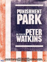 Punishment park / réalisé par Peter Watkins | Watkins, Peter (1935-....). Monteur