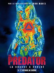 The Predator / Shane Black, réal. | Black, Shane (1961-....). Scénariste