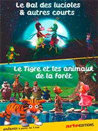 Le Bal des lucioles & autres courts - Le Tigre et les animaux de la forêt / Janis Cimermanis, réal. | Cimermanis, Janis. Metteur en scène ou réalisateur