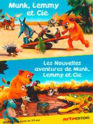 Munk, Lemmy et Cie _ Les Nouvelles aventures de Munk, Lemmy et Cie / Janis Cimermanis, réal. | Cimermanis, Janis. Metteur en scène ou réalisateur