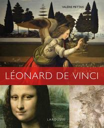 Léonard de Vinci / Valérie Mettais | Mettais, Valérie (1962-....). Auteur