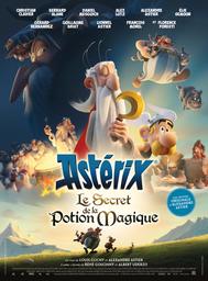 Astérix - Le secret de la potion magique / Alexandre Astier, réal. | Astier, Alexandre (1974-....). Metteur en scène ou réalisateur. Scénariste