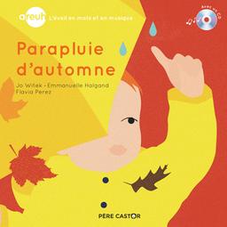 Parapluie d'automne / [écrit et dit par] Jo Witek | Witek, Jo (1968-....). Auteur