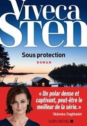 Sous protection / Viveca Sten | Sten, Viveca. Auteur