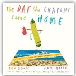 The Day the Crayons Came Home | Daywalt, Drew. Auteur