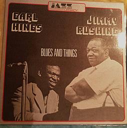 Blues and things / Jimmy Rushing, chant | Rushing, Jimmy