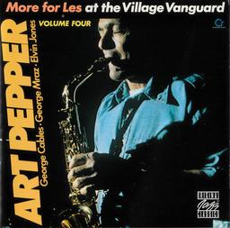 Art Pepper at the Village Vanguard. 4 / Art Pepper, saxo | Pepper, Art (1925-1982)