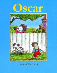 Oscar / Kevin Henkes | Henkes, Kevin (1960-....). Auteur