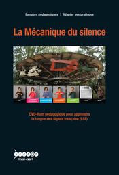 La mécanique du silence / Brigitte Lemaine, Bénédicte Labaume, réal. | Labaume, Bénédicte. Monteur