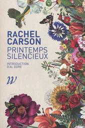 Printemps silencieux / Rachel Carson | Carson, Rachel. Auteur