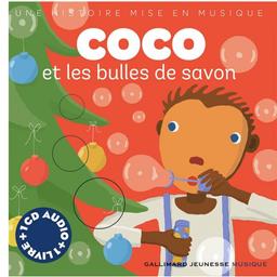 Coco et les bulles de savon / Texte de Paule du Bouchet, illustré par Xavier Frehring sur une musique d'Isabelle Aboulker | Du Bouchet, Paule (1951-....). Auteur